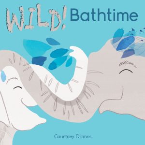 WILD! Bathtime