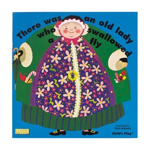There Was an Old Lady Who Swallowed a Fly
