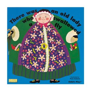 There Was an Old Lady Who Swallowed a Fly